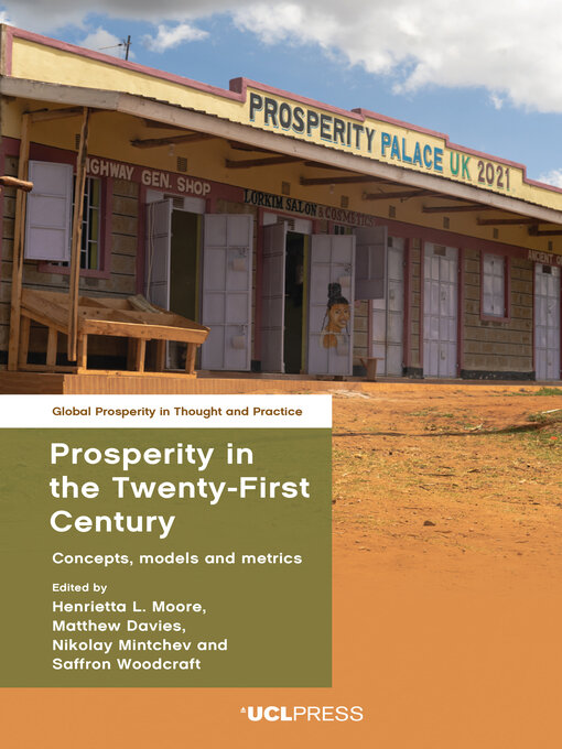 Title details for Prosperity in the Twenty-First Century by Henrietta L. Moore - Available